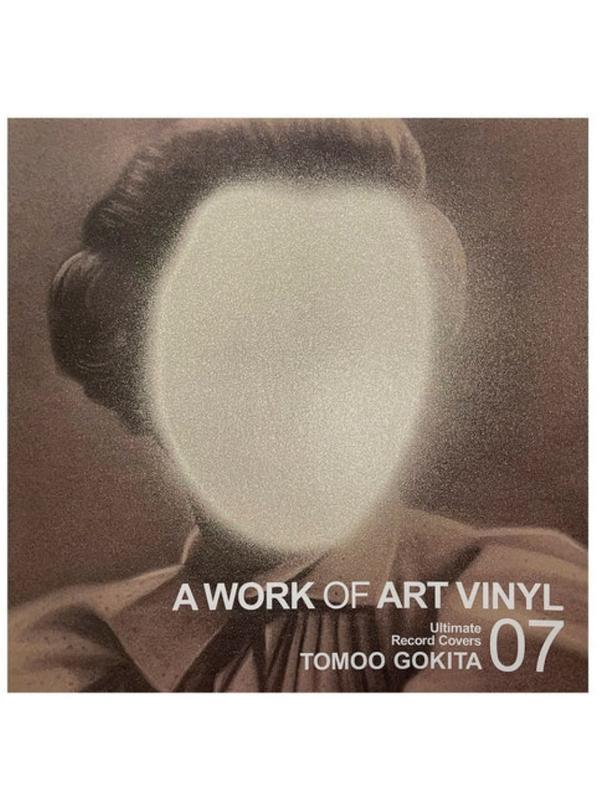 A WORK OF ART VINYL Vol.7 Tomoo Gokita