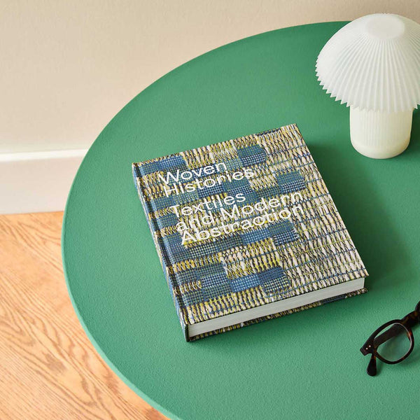 MoMA Woven Histories Textiles and Modern Abstraction Hardcover