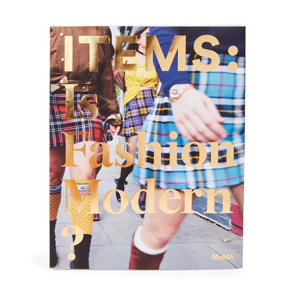 MoMA Items: Is Fashion Modern? Hardcover Book