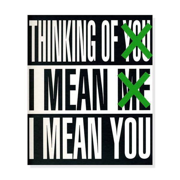 MoMA Barbara Kruger Thinking of You I Mean Me I Mean You Hardcover Book