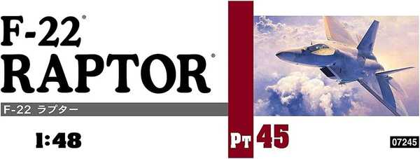 Hasegawa 1/48 Scale USAF Air Superiority Fighter F-22 Raptor Plastic Model Kit PT45