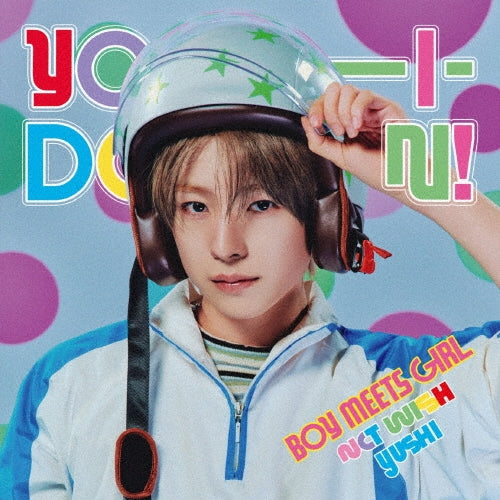 NCT WISH YO-I-DON! / BOY MEETS GIRL CD Single + Lyrics Booklet + Goods YUSHI Version